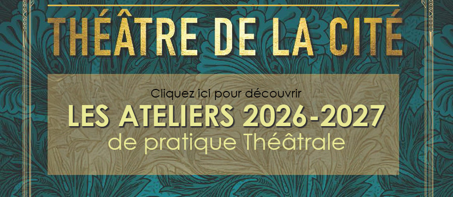 Ateliers de pratique théâtrale 2026-27